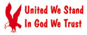 Show your patriotism and support with United We Stand, In God We Trust patriotic rubber stamps.