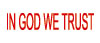 55063 - Self-Inking Stamp - IN GOD WE TRUST