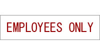 Stock Sign - Classic Engraved Employees Only (2 x 8)