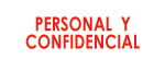 SS82S - Self-Inking Stamp - PERSONAL Y CONFIDENCIAL